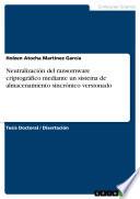 libro Neutralización Del Ransomware Criptográfico Mediante Un Sistema De Almacenamiento Sincrónico Versionado